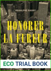 Honorer la fureur