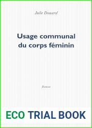 Usage communal du corps feminin