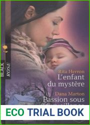L|enfant du mystere ; Passion sous surveillance