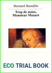Trop de notes Monsieur Mozart