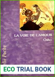 La Voie de l|Amour, Commentaires sur les chants de Kabir