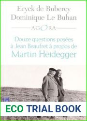 Douze questions posees a Jean Beaufret a propos de Martin Heidegger