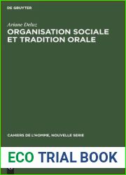 Organisation sociale et tradition orale (Cahiers de L|Homme, Nouvelle Serie) (French Edition)