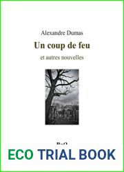 Un coup de feu et autres nouvelles