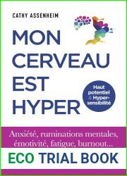 Mon cerveau est hyper : Haut potentiel and Hypersensibilite