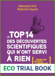 Le top 14 des decouvertes scientifiques qui n|ont servi a rien