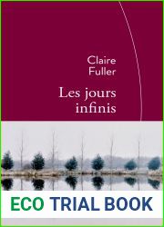 Les jours infinis