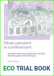 Rever pendant le confinement: Ce que le reve nous apprend sur le vecu des Francaises et des Francais