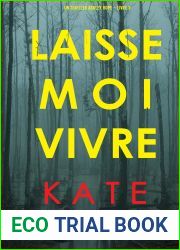 Laisse-moi Vivre (Un thriller Ashley Hope - Livre 3) (French Edition)