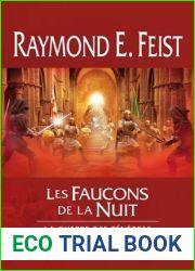 Les faucons de la nuit (La guerre des tenebres, #1)
