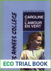 CAROLINE OU L|AMOUR EN VERT