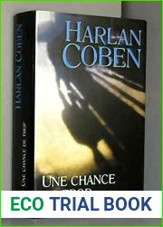 Une chance de trop by Coben, Harlan
