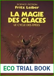 La Magie des glaces (Le Cycle des epees, #6)