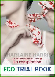 La conspiration (La Communaute du Sud, #7)