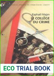 Le college du crime (Contre-enquete du commissaire Liberty, #3)