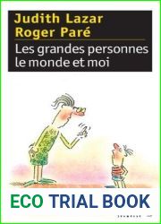 Les grandes personnes, le monde et moi (Romans Deuzio) (French Edition)