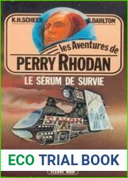 Le Serum de survie (Perry Rhodan, #23)