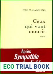 Ceux qui vont mourir (Roman) (French Edition)