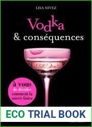 Vodka et consequences - Un livre dont vous etes l|heroine (Red Velvet)