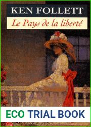Le pays de la liberte Follett, Ken Ref: 28510