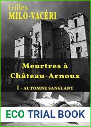 Meurtres a Chateau-Arnoux : 1 - Automne sanglant