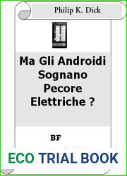 Ma gli androidi sognano pecore elettriche?