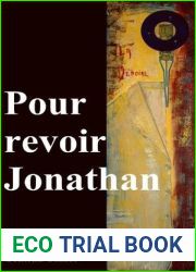 Pour revoir Jonathan (French Edition)