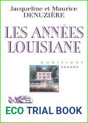 Les Annees Louisiane (Louisiane #6)