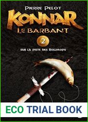 Sur la piste des Rollmops: Konnar le Barbant, T2 (French Edition)