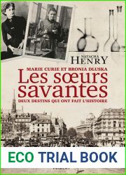 Les Soeurs savantes. Marie Curie et Bronia Dluska, deux destins qui ont fait l|histoire