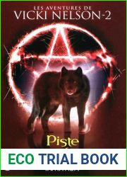 Piste sanglante (Les aventures de Vicki Nelson, #2)