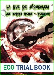 La Rue de Jerusalem: Les Habits Noirs - Tome III (French Edition)