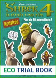 Shrek 4 Il etait une fin : Activites