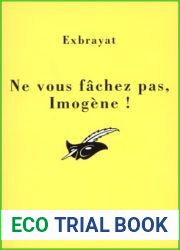 Ne vous fachez pas Imogene !