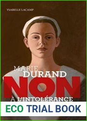 Marie Durand : and quot;Non a l|intolerance religieuse and quot; (Ceux qui ont dit non) (French Edition)