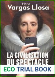 CIVILISATION DU SPECTACLE (LA) by MARIO VARGAS LLOSA