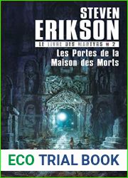 Les Portes de la Maison des Morts (Le Livre des Martyrs #2)