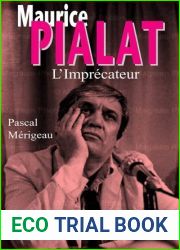 Maurice Pialat l|imprecateur