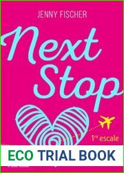 Next Stop - 1re escale (French Edition)