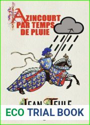 Azincourt par temps de pluie