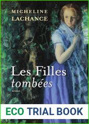 Les Filles Tombees Tome 1 par Lachance, Micheline