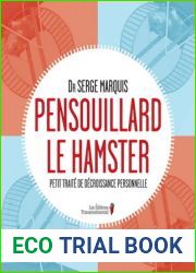 Pensouillard le hamster: Petit traite de decroissance personnelle