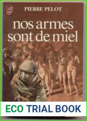 Nos armes sont de miel