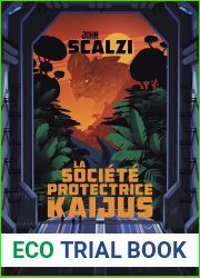 La Societe protectrice des Kaijus