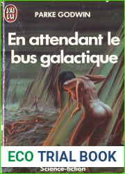 En attendant le bus galactique