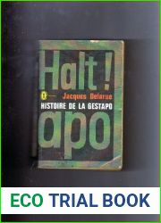 Jacques Delarue. Histoire de la Gestapo