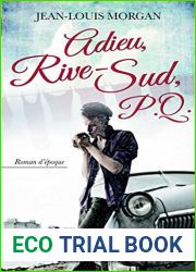 Adieu, Rive-Sud, P.Q. 02 (Roman t. 2) (French Edition)