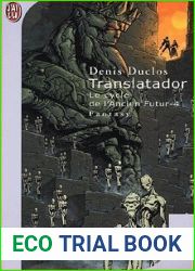 Le Cycle de l|ancier futur, tome 4 : Translatador