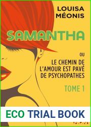Samantha ou Le chemin de l|amour est pav? de psychopathes 1