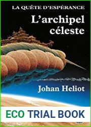 L|archipel celeste (La Quete d|Esperance, #3)